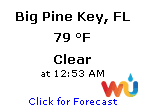 Click for Big Pine Key, Florida Weather Forecast